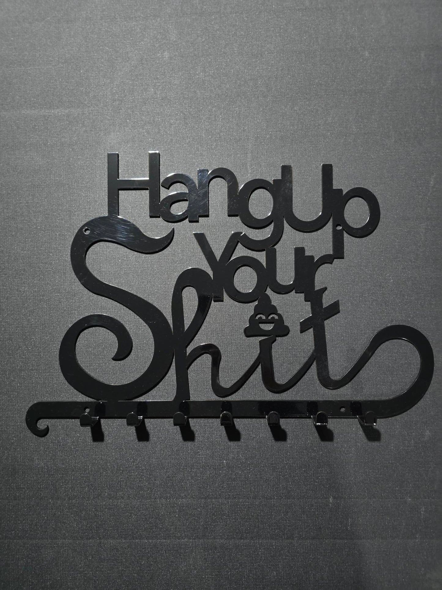 Hang Up Your Sh*t Key Rack