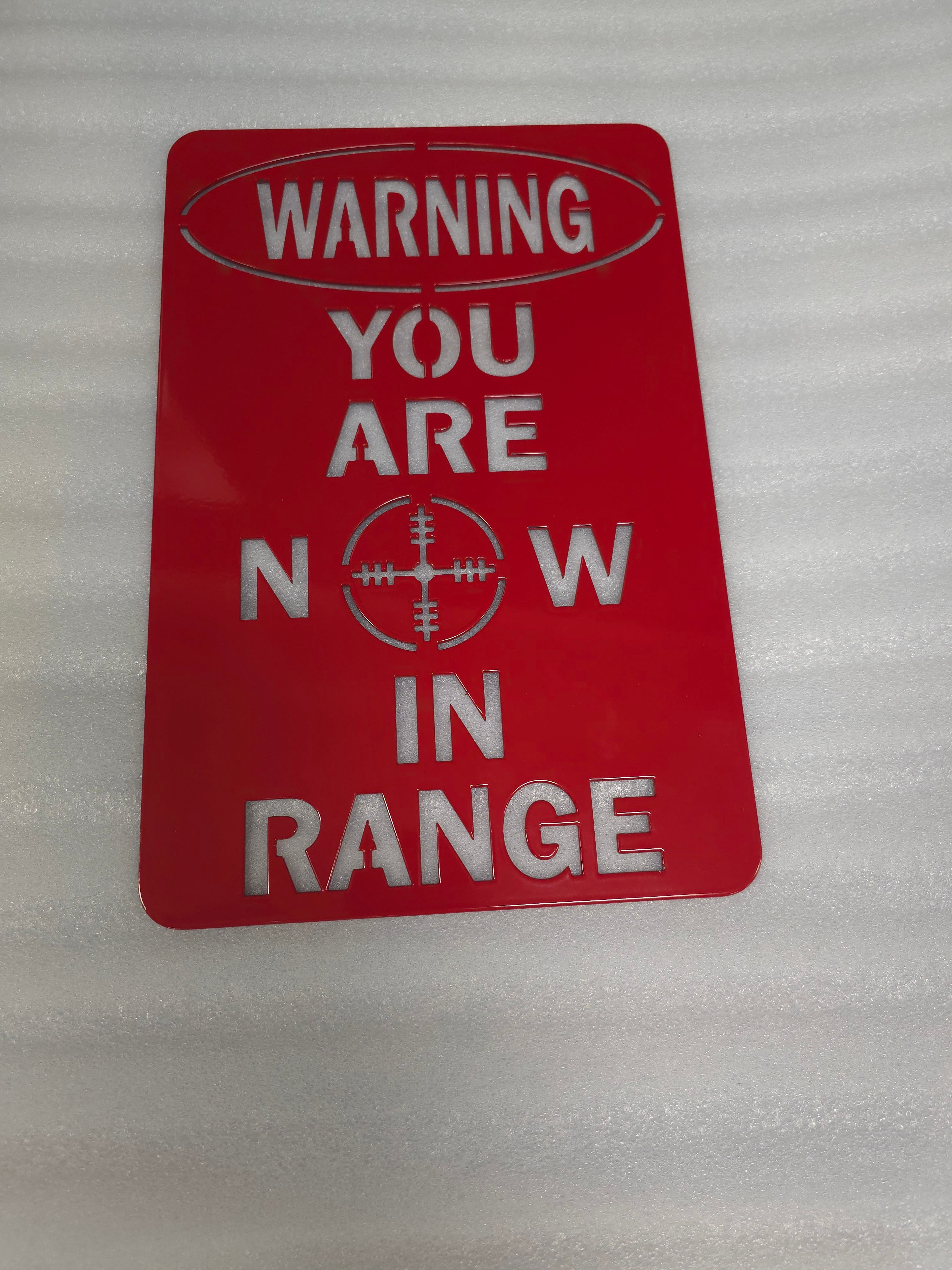 Core Range Sign Warning In Range Sign – LSE MFG Store