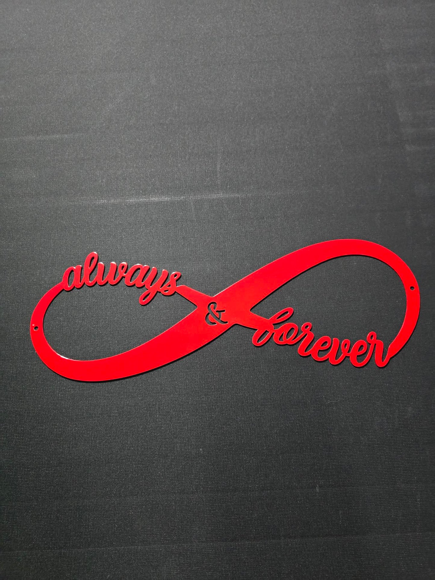 Always & Forever Sign