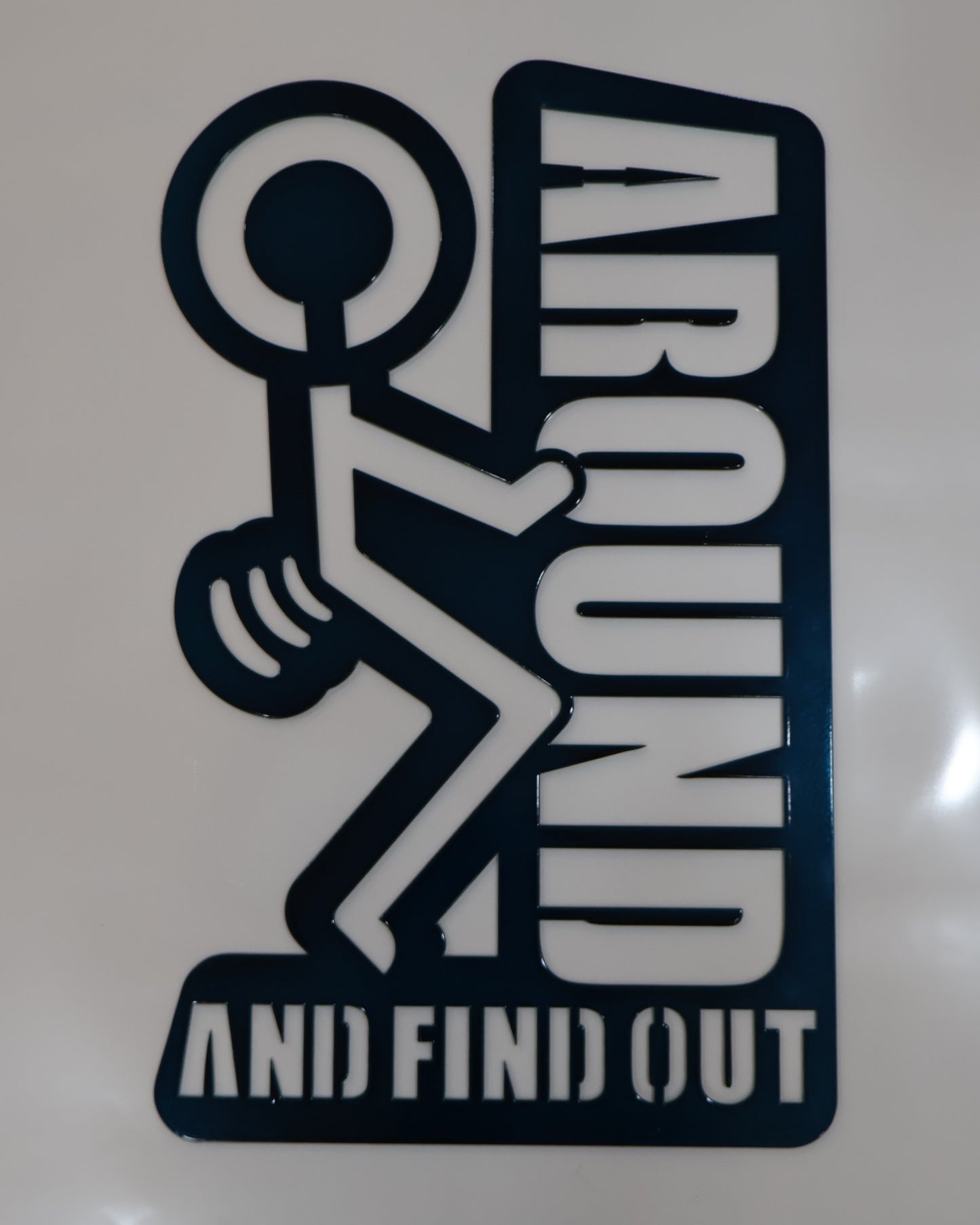 FAFO Sign