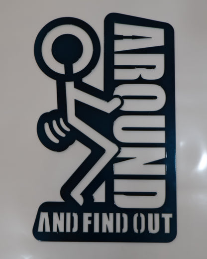 FAFO Sign