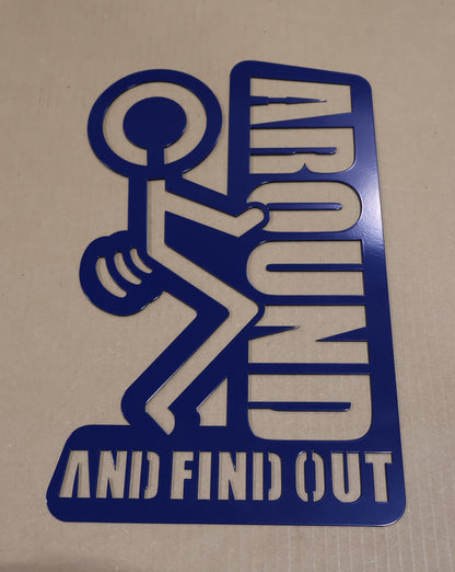 FAFO Sign