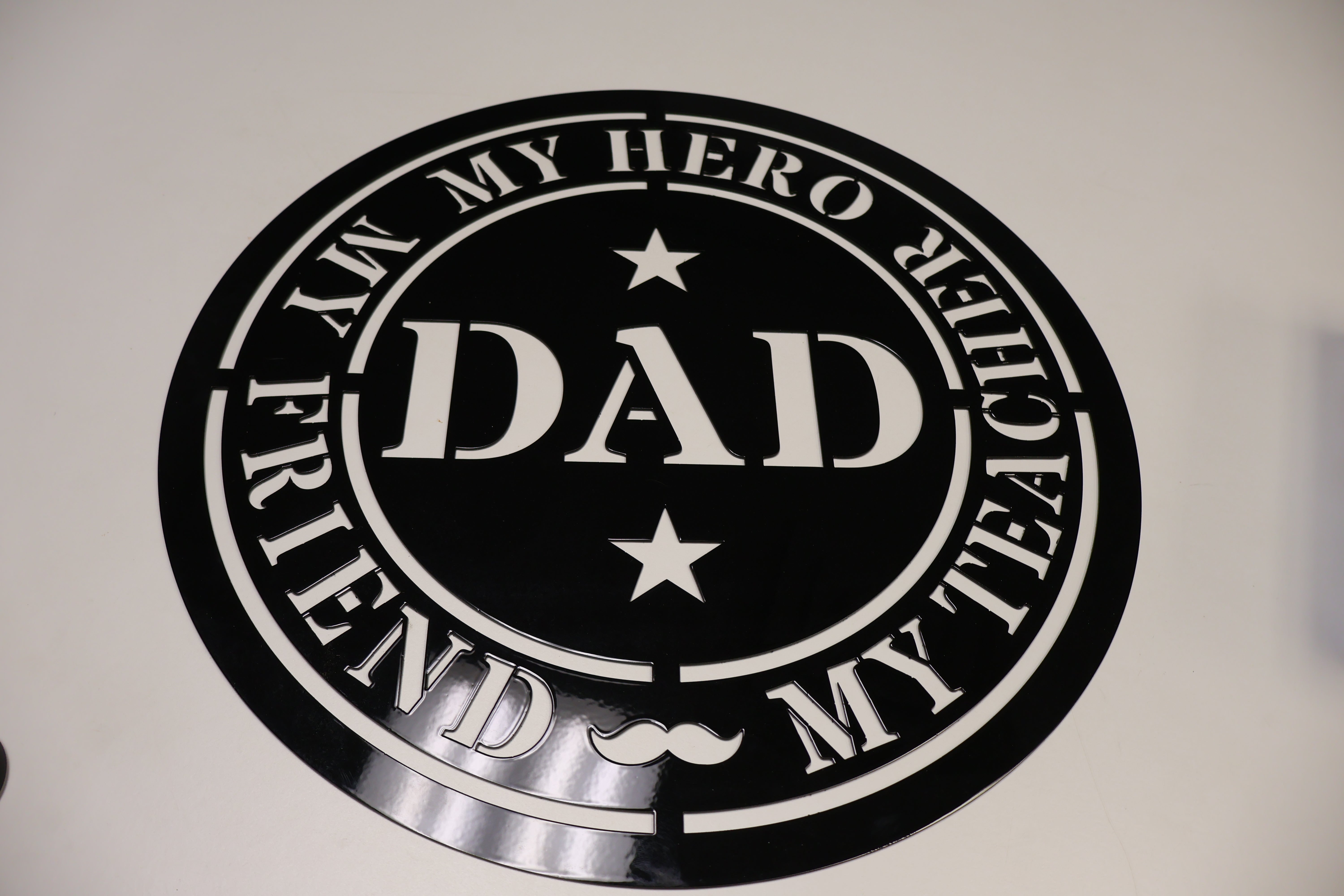 Hero Dad Circle Sign – LSE MFG Store