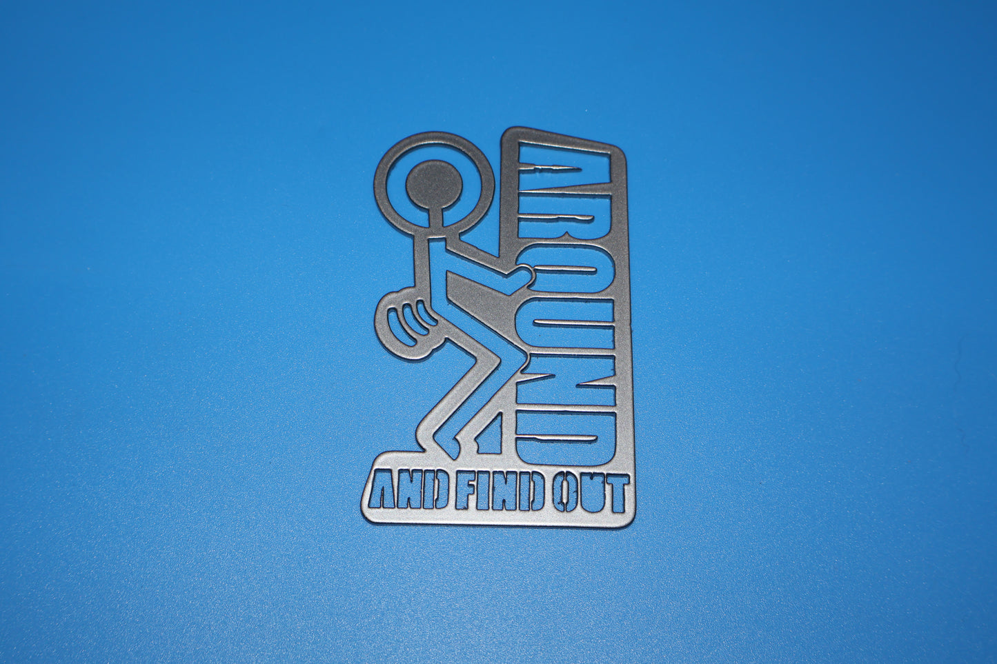 FAFO Sign