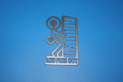 FAFO Sign